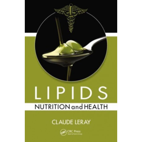 Lipids: Nutrition and Health