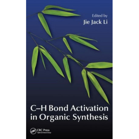 C-H Bond Activation in Organic Synthesis