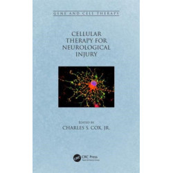 Cellular Therapy for Neurological Injury