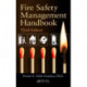 Fire Safety Management Handbook