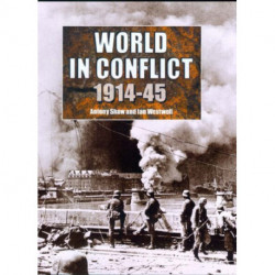 The World in Conflict, 1914-1945