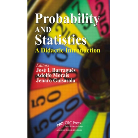 Probability and Statistics: A Didactic Introduction