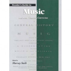 Reader's Guide to Music: History, Theory and Criticism
