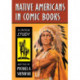 Native Americans in Comic Books: A Critical Study