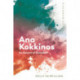 Ana Kokkinos: An Oeuvre of Outsiders