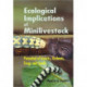 Ecological Implications of Minilivestock: Potential of Insects, Rodents, Frogs and Sails