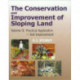 Conservation and Improvement of Sloping Lands, Vol. 2: Practical Application - Soil Improvement