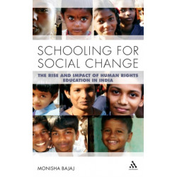 Schooling for Social Change: The Rise and Impact of Human Rights Education in India