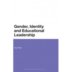 Gender, Identity and Educational Leadership