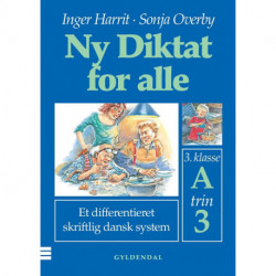 Ny Diktat for alle 3. klasse: A, trin 3