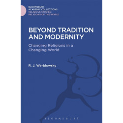 Beyond Tradition and Modernity: Changing Religions in a Changing World