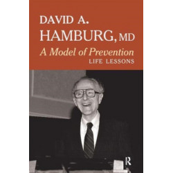 A Model of Prevention: Life Lessons