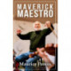 Maverick Maestro