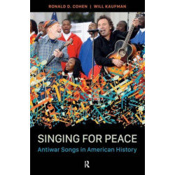 Singing for Peace: Antiwar Songs in American History