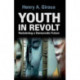 Youth in Revolt: Reclaiming a Democratic Future