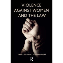 Violence Against Women and the Law