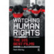 Watching Human Rights: The 101 Best Films