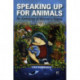 Speaking Up for Animals: An Anthology of Women's Voices