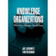 Knowledge Organizations: What Every Manager Should Know