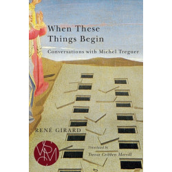 When These Things Begin: Conversations with Michel Treguer