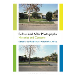 Before-and-After Photography: Histories and Contexts