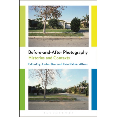 Before-and-After Photography: Histories and Contexts