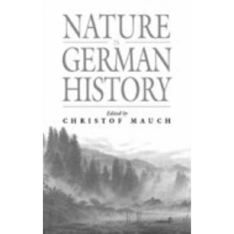 Nature in German History