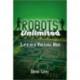 Robots Unlimited: Life in a Virtual Age