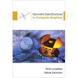 Geometric Data Structures for Computer Graphics