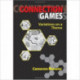 Connection Games: Variations on a Theme