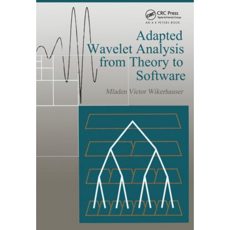 Adapted Wavelet Analysis: From Theory to Software