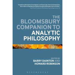 The Bloomsbury Companion to Analytic Philosophy