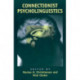 Connectionist Psycholinguistics