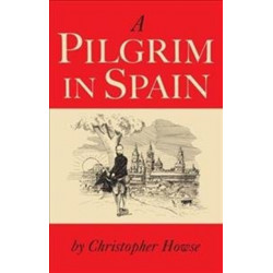 A Pilgrim in Spain