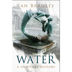 Water: A Spiritual History