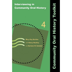 Interviewing in Community Oral History