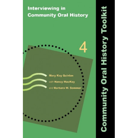 Interviewing in Community Oral History