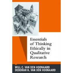 Essentials of Thinking Ethically in Qualitative Research