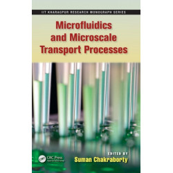 Microfluidics and Microscale Transport Processes