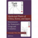 Medicinal Plants of China, Korea, and Japan: Bioresources for Tomorrow’s Drugs and Cosmetics