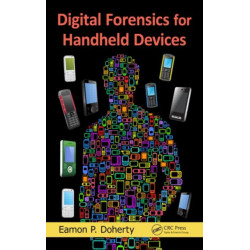 Digital Forensics for Handheld Devices