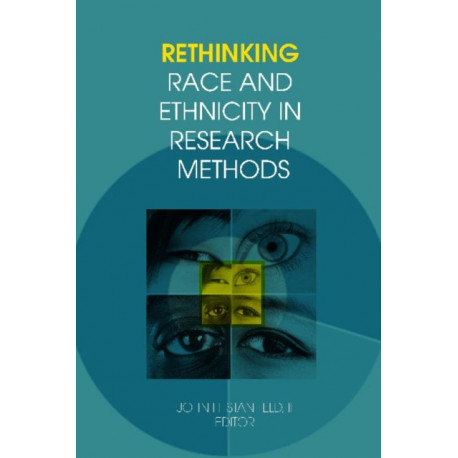Rethinking Race and Ethnicity in Research Methods