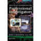 Practical Handbook for Professional Investigators
