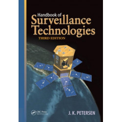 Handbook of Surveillance Technologies