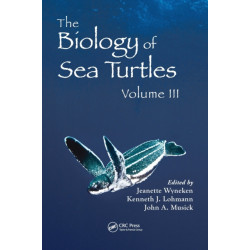 The Biology of Sea Turtles, Volume III