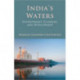India's Waters: Environment, Economy, and Development