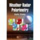 Weather Radar Polarimetry