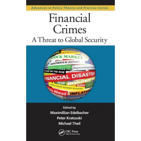 Financial Crimes: A Threat to Global Security