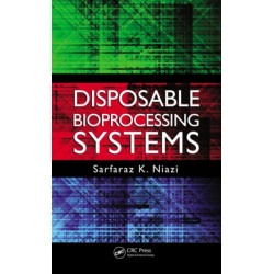 Disposable Bioprocessing Systems