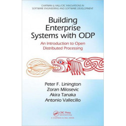 Building Enterprise Systems with ODP: An Introduction to Open Distributed Processing